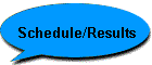 Schedule/Results